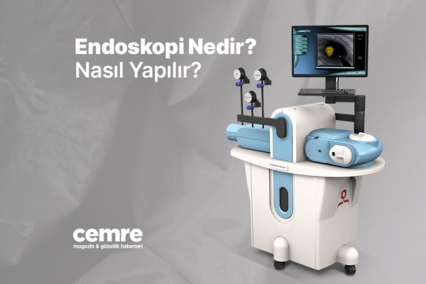 Endoskopi Nedir? Nasıl Yapılır?
